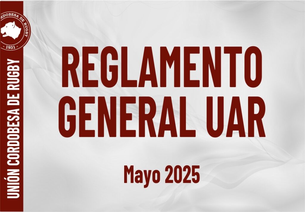 Reglamento General UAR 2025