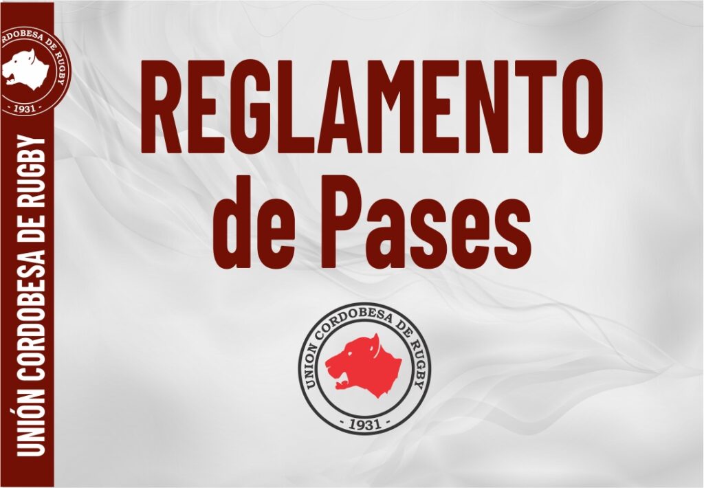 REGLAMENTO DE PASES UCRugby